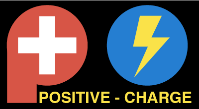 POSITIVE CHARGE