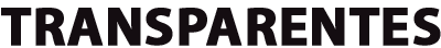 TRANSPARENTES